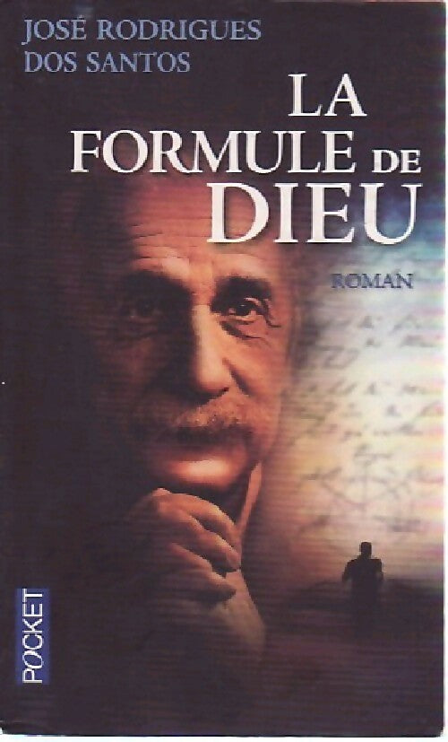 Livrenpoche : La formule de Dieu - José Rodrigues Dos Santos - Livre
