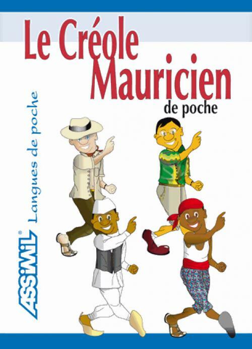 Livrenpoche : Le Créole Mauricien de poche - Arnaud Carpooran - Livre