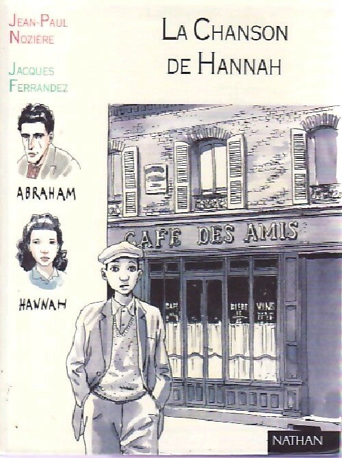Livrenpoche : La chanson de Hannah - Jean-Paul Nozière - Livre