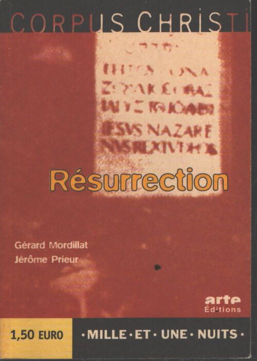 Corpus Christi : Résurrection - Gérard Mordillat - Livre