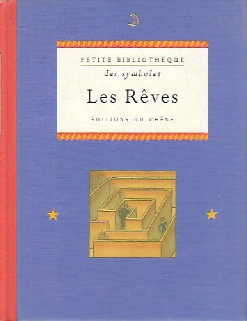 Livrenpoche : Les rêves - Pierre Bently - Livre