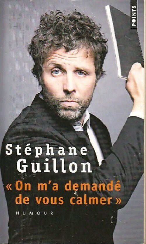 Livrenpoche : On m'a demandé de vous calmer - Guilon Stéphane - Livre