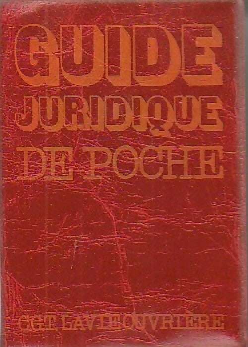 Livrenpoche : Guide juridique de poche 1981 - Collectif - Livre