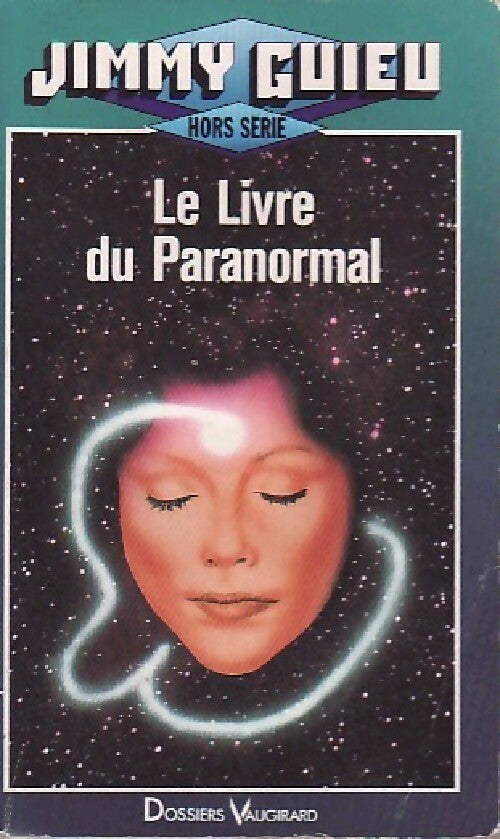 Livrenpoche : Le livre du paranormal - Jimmy Guieu - Livre