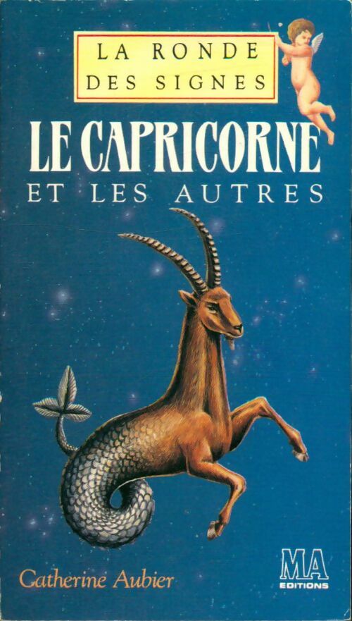Livrenpoche : Le capricorne et les autres - Catherine Aubier - Livre