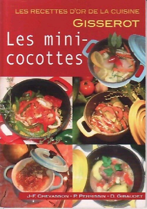 Livrenpoche : Les mini-cocottes - J-F Chevasson, P Perrissin, D Gibaudet - Livre