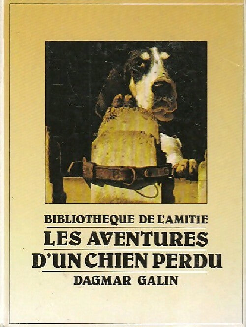 Livrenpoche : Les aventures d'un chien perdu - Dagmar Galin - Livre