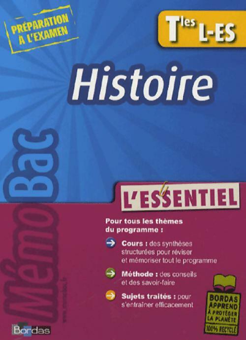Histoire Terminales L, ES - Jean-Louis Humbert -  Mémo Bac - Livre