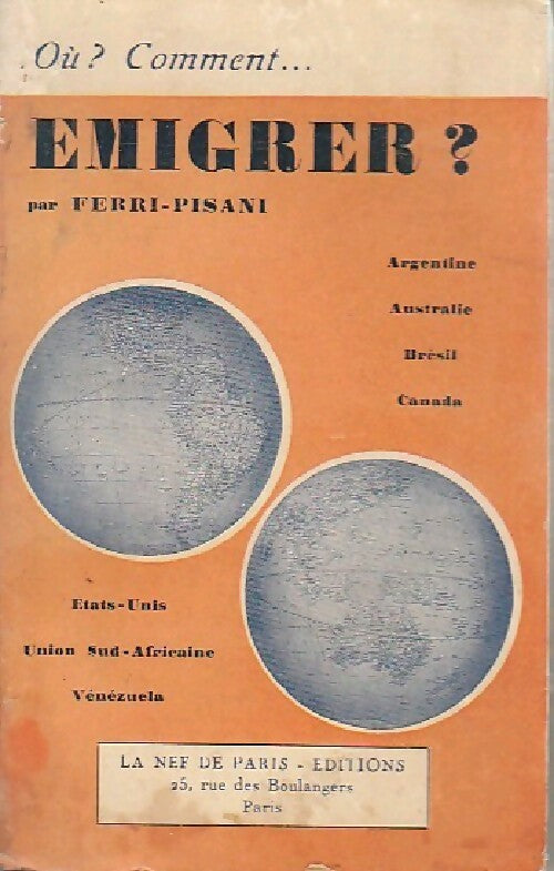 Livrenpoche : Emigrer ? - Ferri-Pisani - Livre