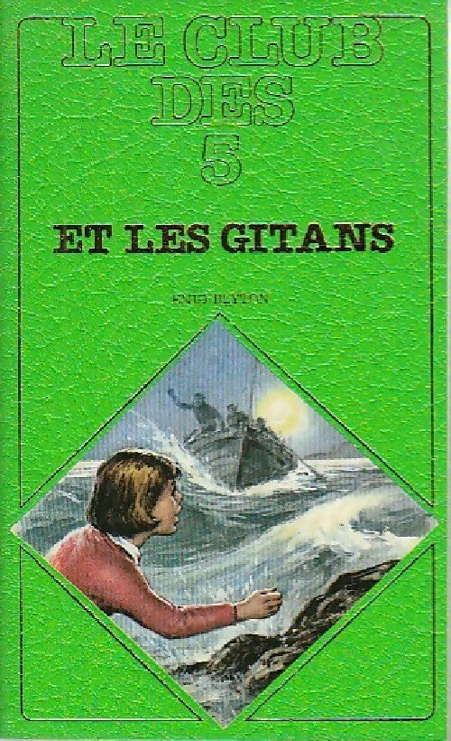 Le club des cinq et les gitans - Enid Blyton - Livre