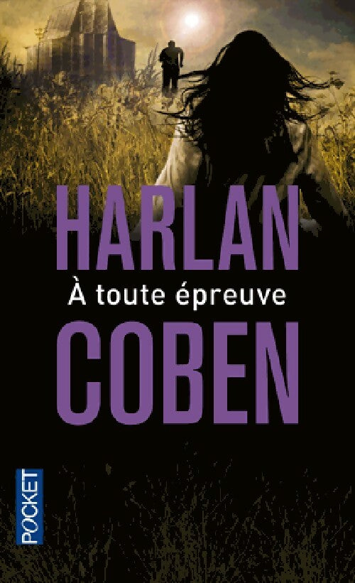 A toute épreuve - Harlan Coben -  Pocket - Livre