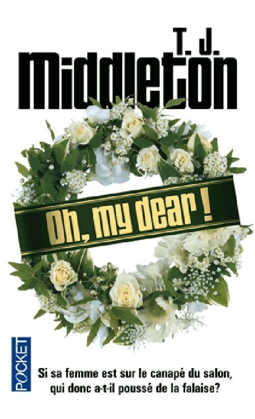 Livrenpoche : Oh, my dear ! - T.J. Middleton - Livre