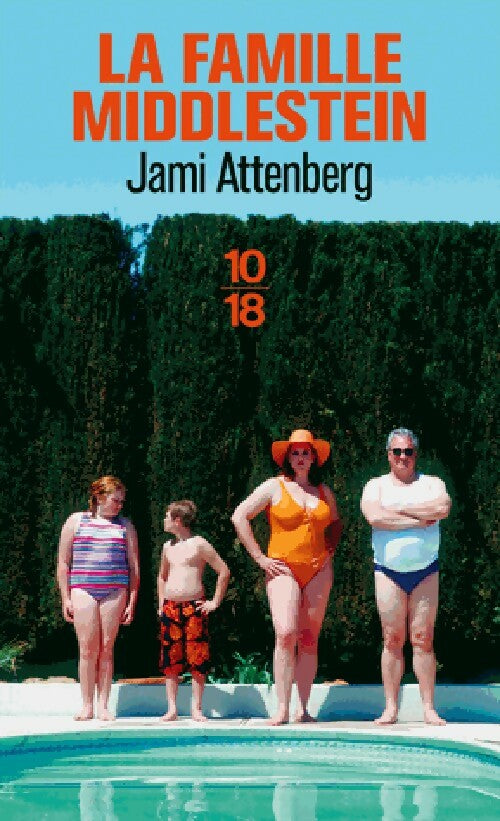 Livrenpoche : La famille Middlestein - Jami Attenberg - Livre