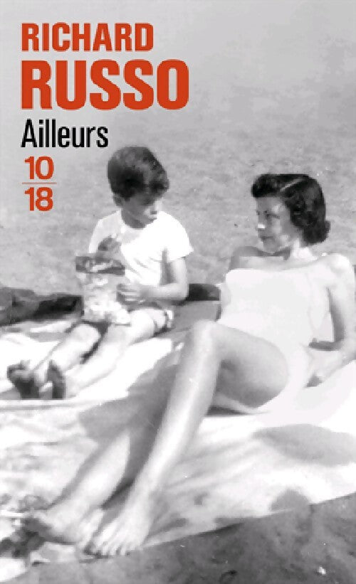 Ailleurs - Richard Russo - Livre