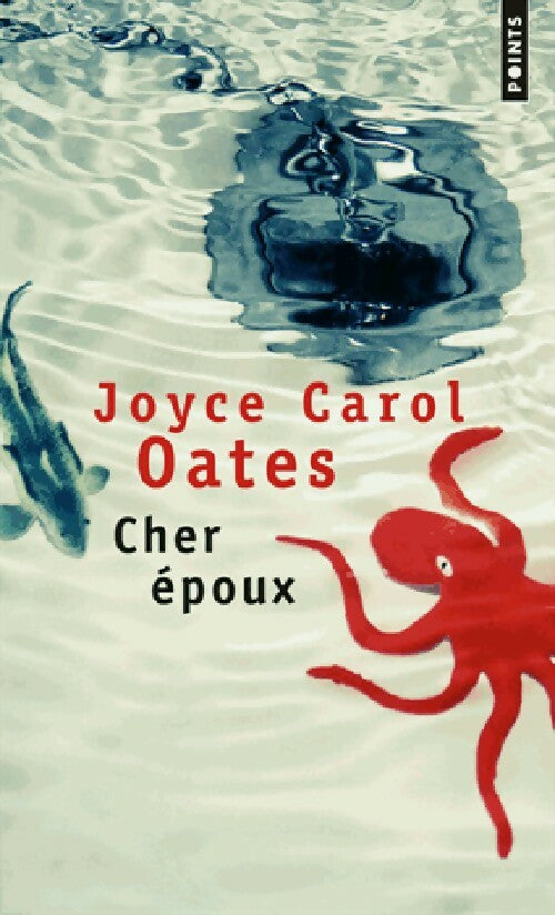 Livrenpoche : Cher époux - Joyce Carol Oates - Livre