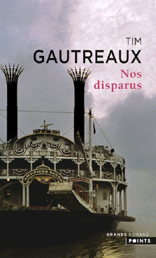 Nos disparus - Tim Gautraux - Livre