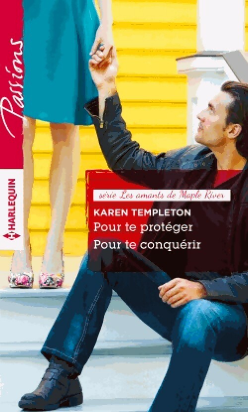 Livrenpoche : Pour te protéger / Pour te conquérir - Karen Templeton - Livre