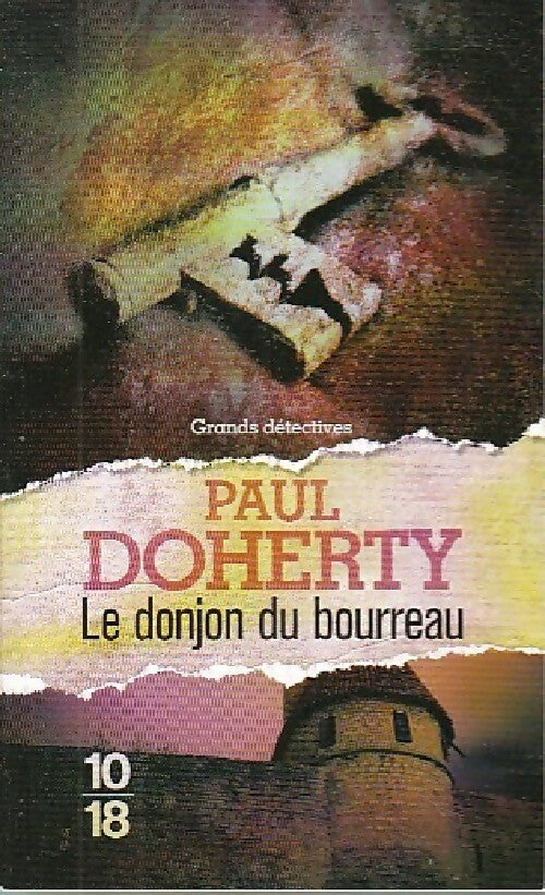 Le donjon du bourreau - Paul Harding - Livre