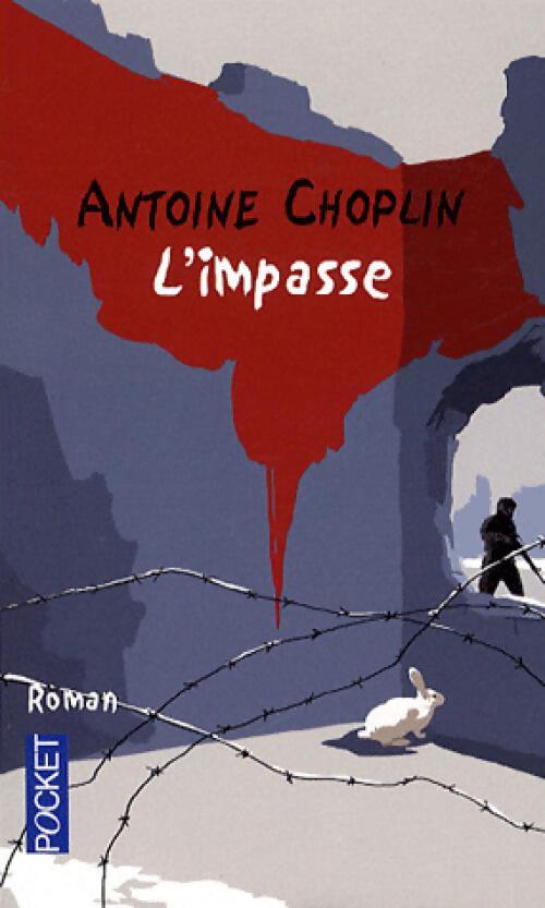 Livrenpoche : L'impasse - Antoine Choplin - Livre