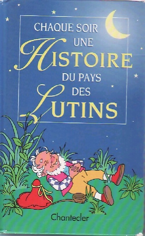 Livrenpoche : Chaque soir une histoire du pays des lutins - Inconnu - Livre
