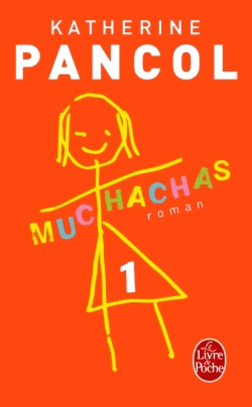 Livrenpoche : Muchachas Tome I - Pancol - Livre