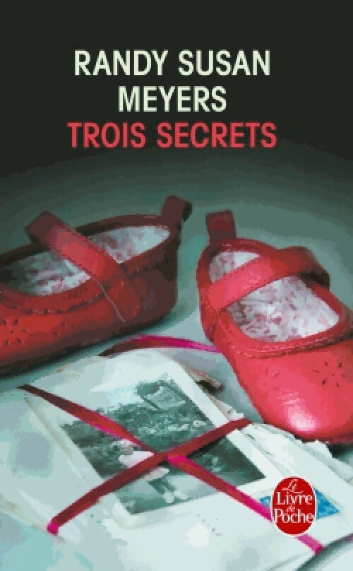 Livrenpoche : Trois secrets - Randy Susan Myers - Livre