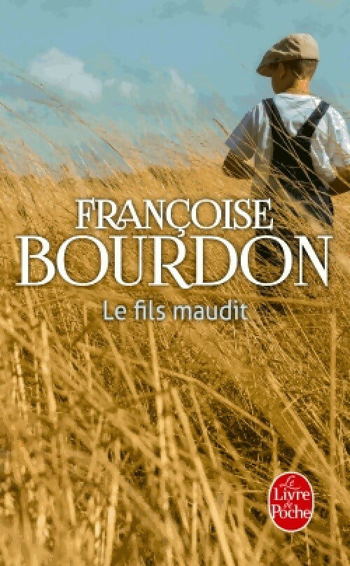 Livrenpoche : Le fils maudit / La charrette de la Saint-Eloi - Françoise Bourdon - Livre