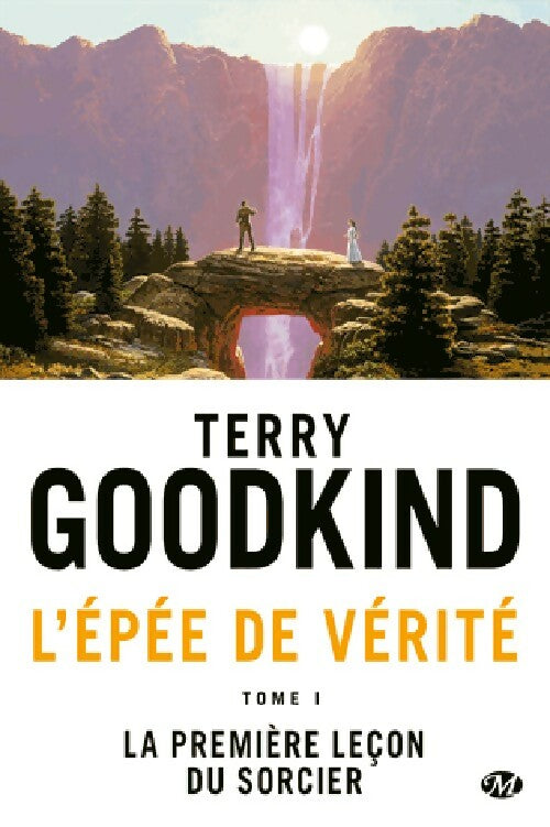 Livrenpoche : L'épée de vérité Tome I : La première leçon du sorcier - Terry Goodkind - Livre
