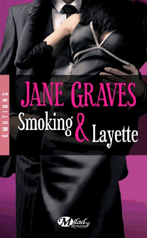 Smoking et layette - Jane Grave - Livre