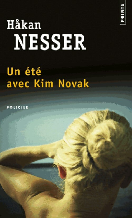 Livrenpoche : Un été avec Kim Novak - Hakan Nesser - Livre