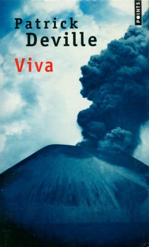 Livrenpoche : Viva - Patrick Deville - Livre