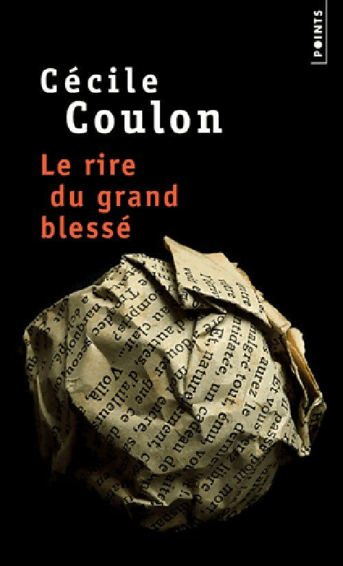 Livrenpoche : Le rire du grand blessé - Cécile Coulon - Livre