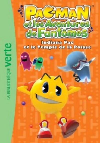 Pac-man Tome II : Indiana Pac et le temple de la passe - Inconnu - Livre