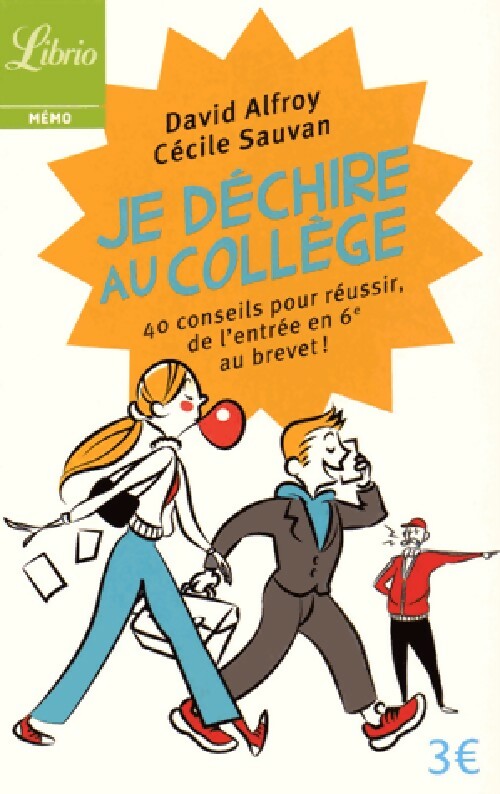 Livrenpoche : Je déchire au collège - David Alfroy, Cécile Sauvan - Livre