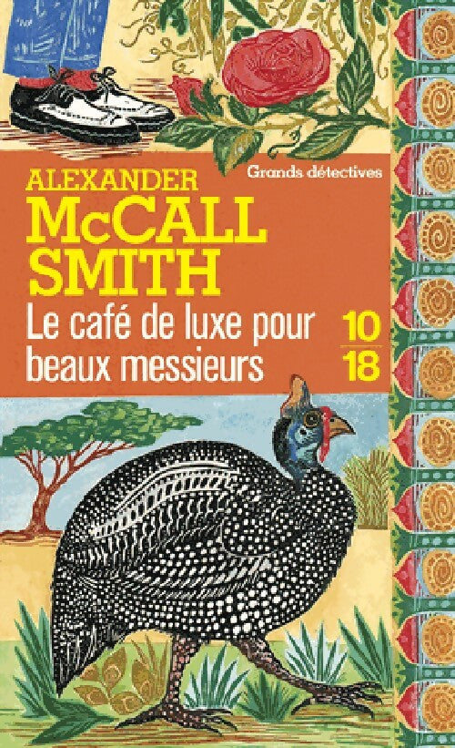 Livrenpoche : Le café de luxe pour beaux messieurs - Alexander McCall Smith - Livre