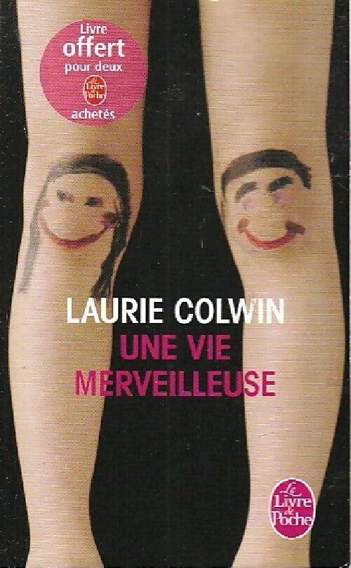 Livrenpoche : Une vie merveilleuse - Laurie Colwin - Livre