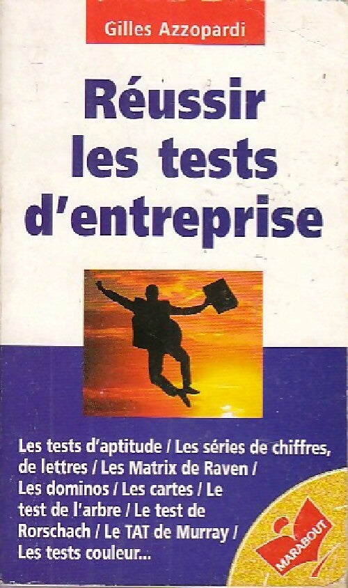 Livrenpoche : Réussir les tests d'entreprise - Gilles Azzopardi - Livre