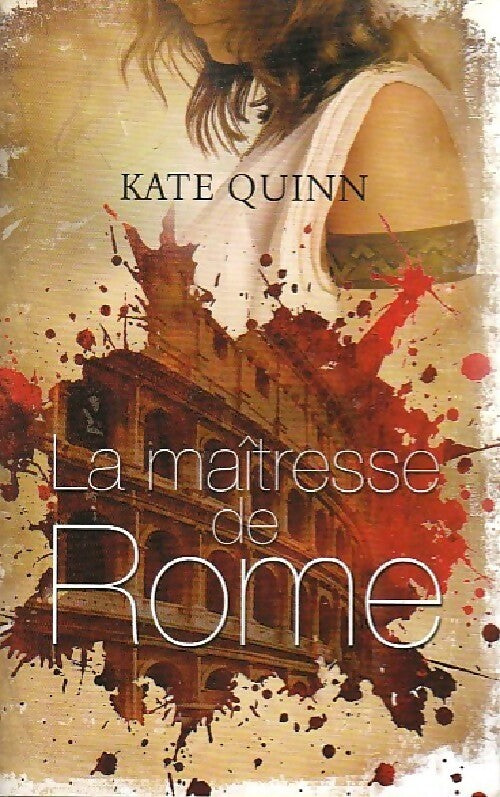 Livrenpoche : La maîtresse de Rome - Kate Quinn - Livre