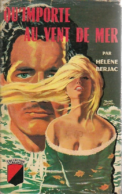 Livrenpoche : Qu'importe au vent de mer - Hélène Barjac - Livre