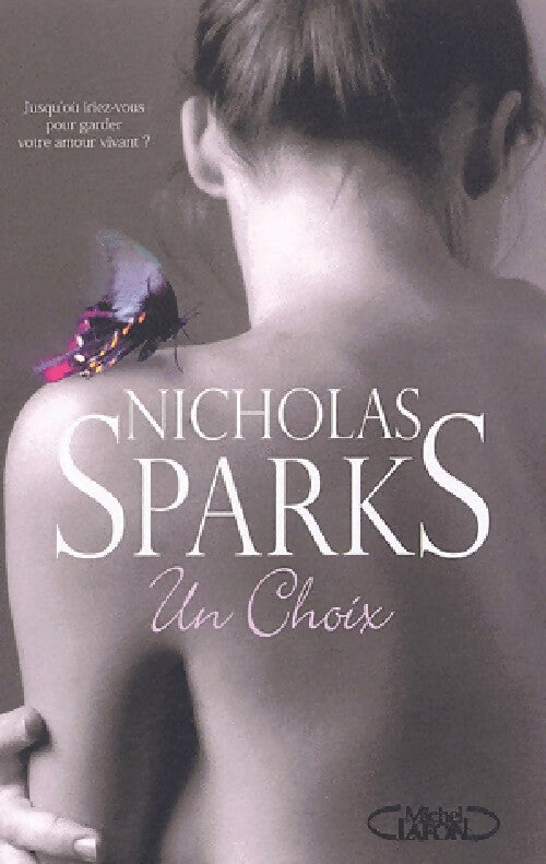 Livrenpoche : Un choix - Nicholas Sparks - Livre