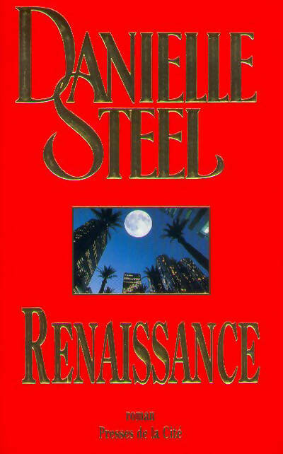 Livrenpoche : Renaissance - Danielle Steel - Livre