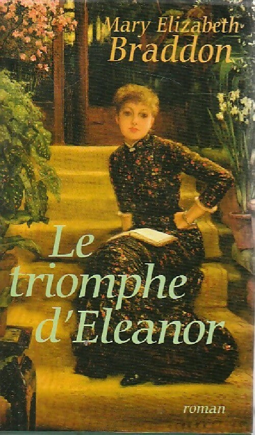 Livrenpoche : Le triomphe d'Eléanor - Mary-Elizabeth Braddon - Livre