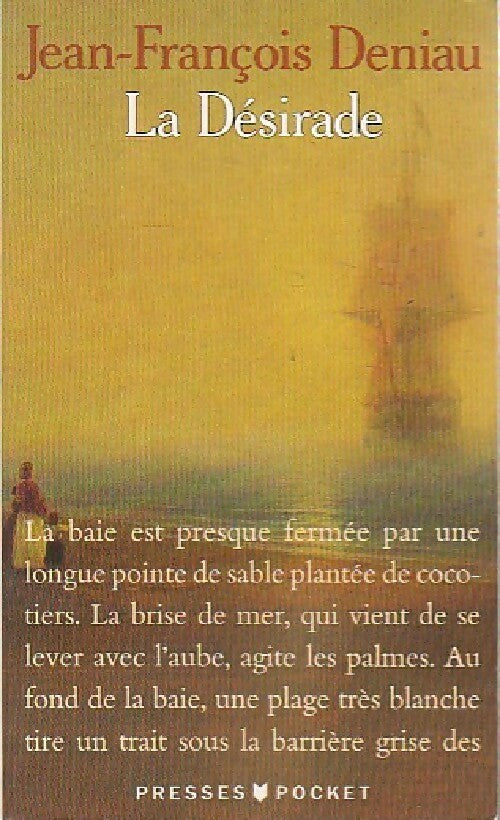 Livrenpoche : La désirade - Jean-François Deniau - Livre
