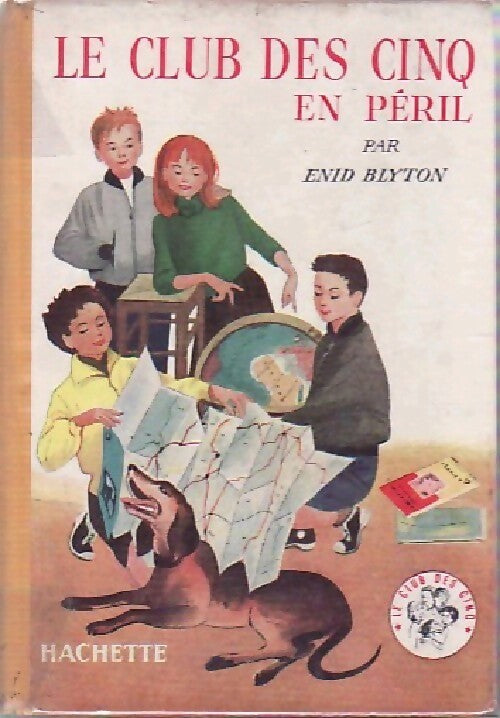 Le club des cinq en péril - Enid Blyton - Livre