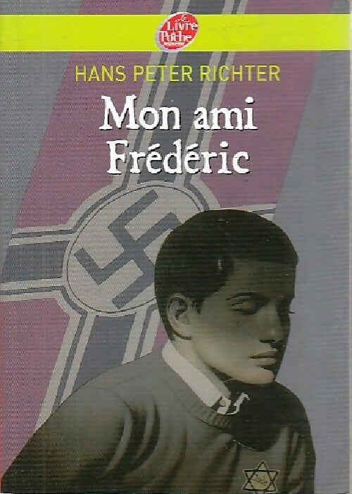 Livrenpoche : Mon ami Frédéric - Hans Peter Richter - Livre