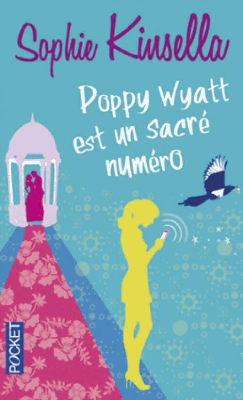 Livrenpoche : Poppy Wyatt est un sacré numéro - Sophie Kinsella - Livre