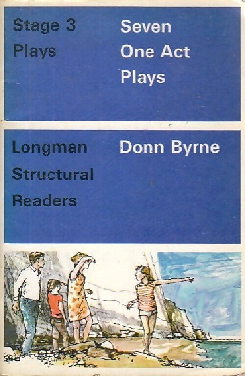 Seven one act plays - Donn Byrne -  Longman structural readers - Livre