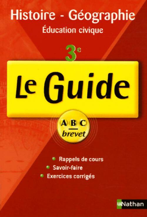 Livrenpoche : Histoire-géographie, Education civique 3e - Dominique Corbi - Livre