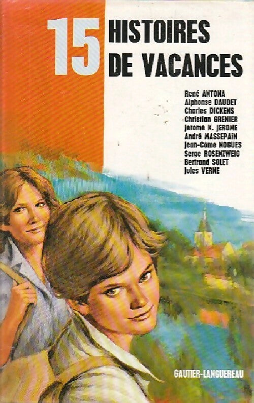Livrenpoche : 15 Histoires de vacances - Collectif - Livre