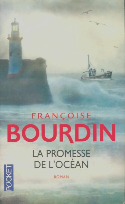 Livrenpoche : La promesse de l'océan - Françoise Bourdin - Livre